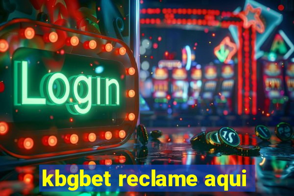 kbgbet reclame aqui